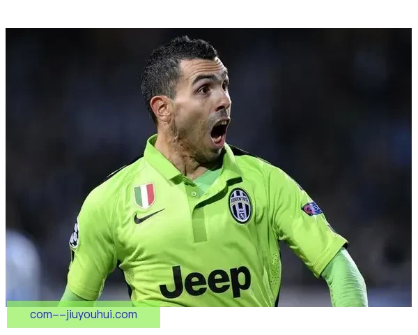 卡洛斯·特维斯宣布正式退役 结束传奇足球生涯 转向全新人生篇章