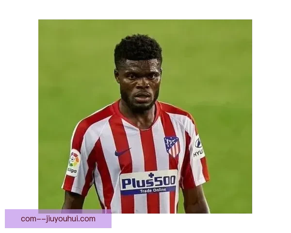 托马斯帕尔特伊在阿森纳频繁受伤影响表现与未来发展